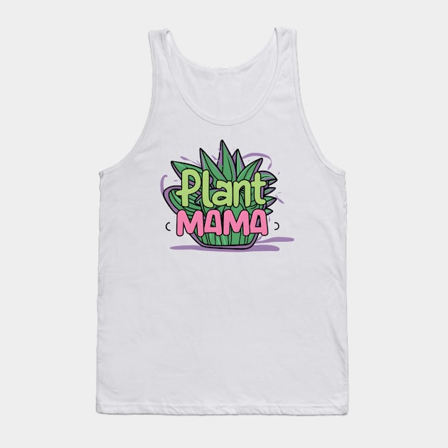 Plant Mama Tank Top by Inktopolis